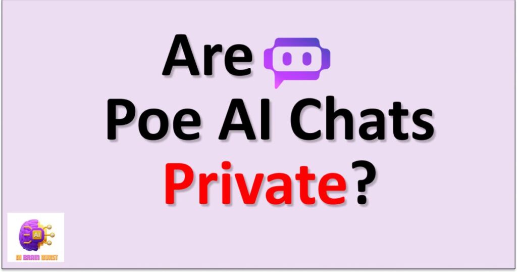 Can Creators See Your Chats On Poe Ai
