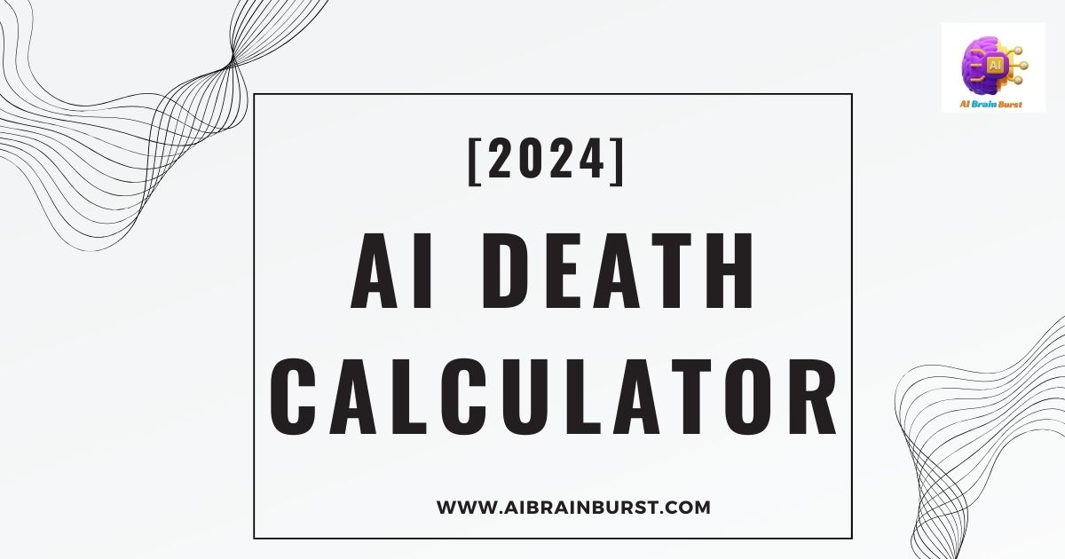 AI Death Calculator [2024]
