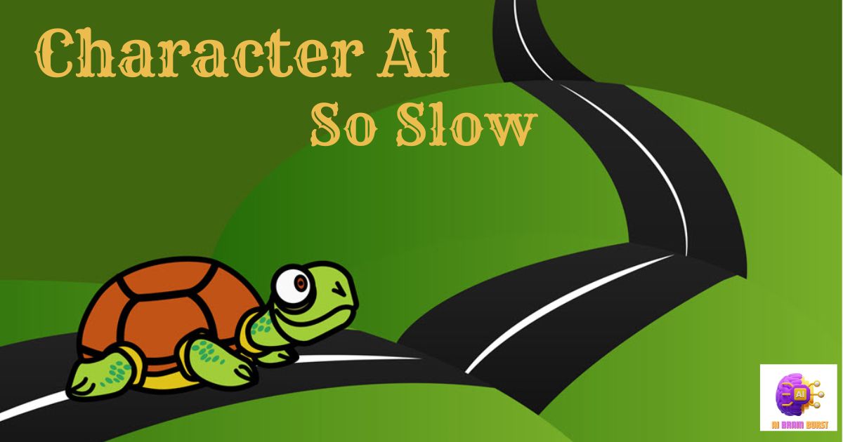 Character AI So Slow