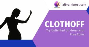 Clothoff Try Unlimited Un dress with Free Coins