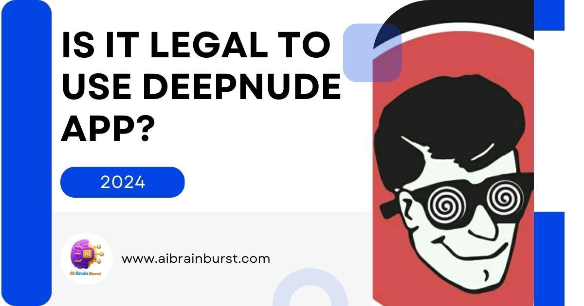 Is it legal to use DeepNude app?